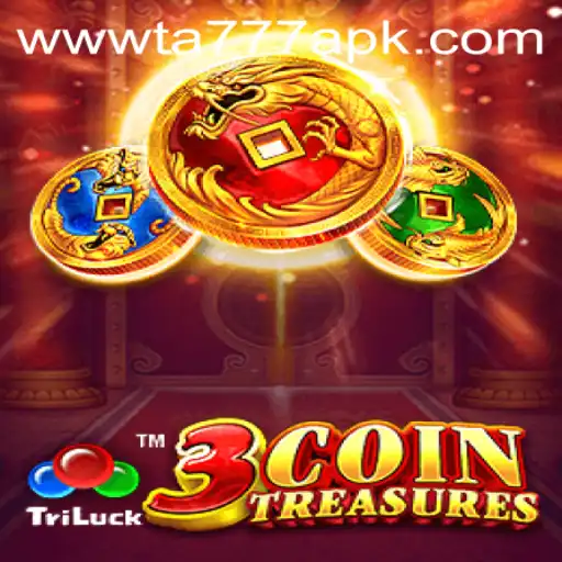 Discover the Exciting Universe of 3CoinTreasures and TA777 APK