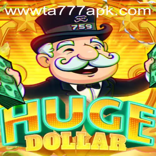 Exploring the Intriguing World of HugeDollar and TA777 APK