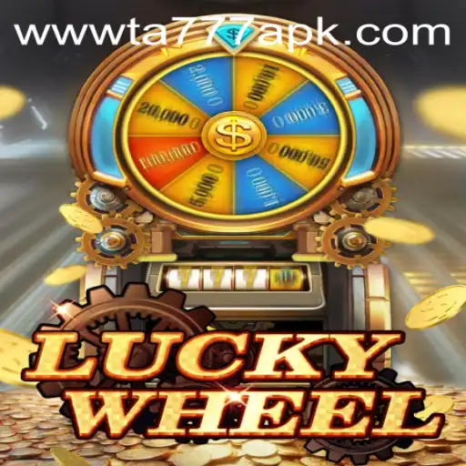 Discover LuckyWheel: A Thrilling Journey with TA777 APK
