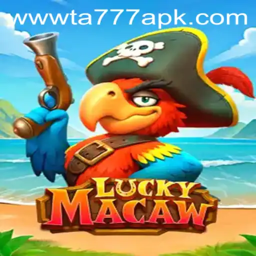 Dive into the Exciting World of LuckyMacaw and Discover the TA777 APK