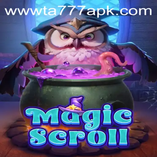 MagicScroll: Unveiling the Enchanting World of TA777 APK