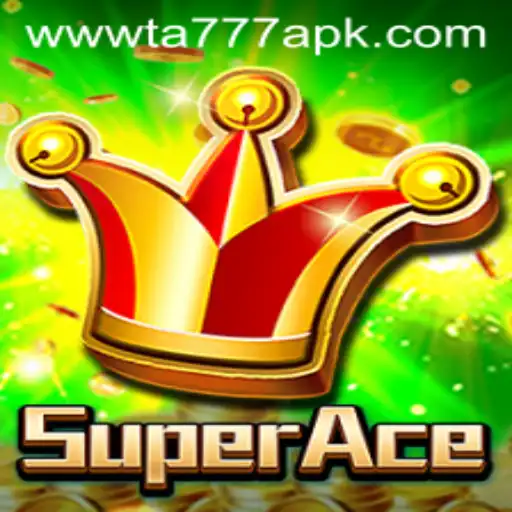 Exploring the World of SuperAce and the Role of TA777 APK in Modern Gaming